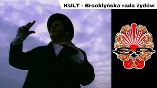 KULT  Brooklyńska rada żydów OFFICIAL VIDEO [upl. by Hadias]