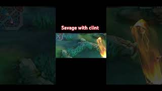 Savage moments with clint mobilelegends mlbb [upl. by Suiremed]