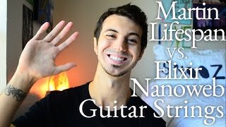 Martin Lifespan VS Elixir Guitar Strings  Gear Review [upl. by Gyasi]