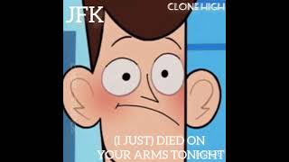 JFK Clone High I Just Died In Your Arms Tonight Cover AI [upl. by Ymmat]