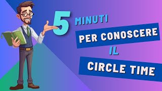 Le metodologie didattiche  Ottava puntata Il circle time [upl. by Tildi]