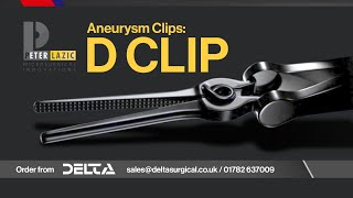 The D Clip from Peter Lazic  A New Range of Aneurysm Clips [upl. by Gilba]