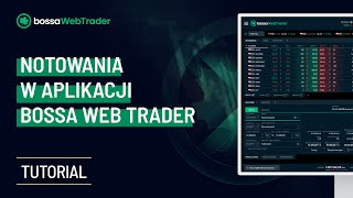 bossaWebTrader  notowania w bWT [upl. by Bunow]