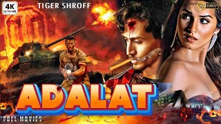 Adalat  Bollywood Superhit Romantic Love Story Movie  Tiger Shroff  Tara Sutaria [upl. by Ylil]