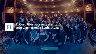 EL CORO GLORIANA SE PRESENTARÁ ESTE VIERNES EN LA LEGISLATURA [upl. by Ailedua]