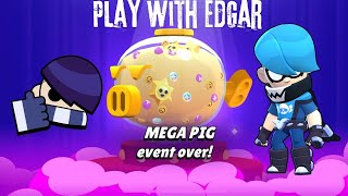 MEGA PIG REWARDS amp WIN MEGAPIG WITH EDGAR  Brawl Stars [upl. by Kimberlyn]