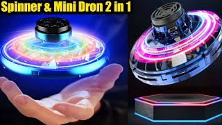 Flying Spinner amp Mini Dron Unboxing amp Testing  Flying UFO Ball  Flying Spinner Ball [upl. by Ecnarret]