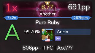 Aricin  SHIKI  Pure Ruby Another DT 9970 691pp 1❌  osu [upl. by Choong962]