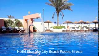 Hotel Blue Sky City Beach Rodos Grecia [upl. by Weinert]