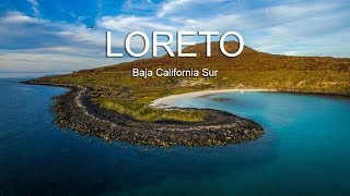 Loreto Baja California Sur Mexico  Loreto Pueblo Magico [upl. by Cozmo]