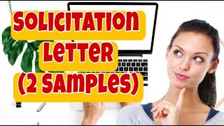 PAANO GUMAWA NG SOLICITATION LETTER HOW TO WRITE A SOLICITATION LETTER [upl. by Little815]