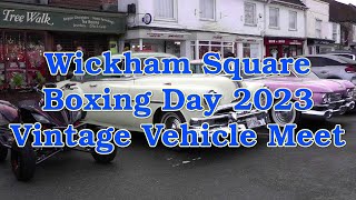 Wickham Square Vehicle meet on Boxing Day 2023 [upl. by Florian993]