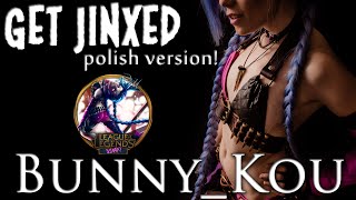 Get Jinxed  Polish version cover BunnyKou [upl. by Augustus]