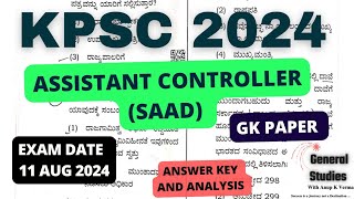 KPSC AC SAAD  Assistant Controller  2024  GK paper  ANSWER KEY  EXAM DATE 11 AUG 2024 [upl. by Nnauol]