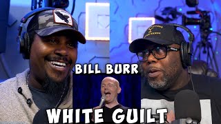 SHOWING MY LIBERAL COUSIN BILL BURR  WHITE GUILT  REACTION [upl. by Kappel]