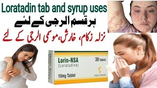 loratadine 10mg tablets uses  lorin nsa 10mg tablet  softin tablet  kharish ka ilaj  loratadine [upl. by Ahkihs]