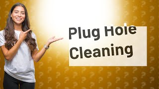 How do you clean a dirty plug hole [upl. by Navi286]