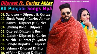 Dilpreet Dhillon New Song 2021  New All Punjabi Jukebox 2021  Dilpreet Dhillon New All Song 2021 [upl. by Lemahs]