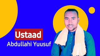 Quraan Kariim  Ustaad Abdullahi Yuusuf [upl. by Naicul341]