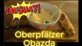 Outdoor Rezepte Gnießen wie die🥨 Oberpfälzer🧀 Obazda und Weißwurstsalat [upl. by Mendie490]