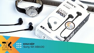 Unboxing Sony WIXB400  Tai nghe bluetooth ExtraBass giá rẻ chất âm ấn tượng [upl. by Lyrem]