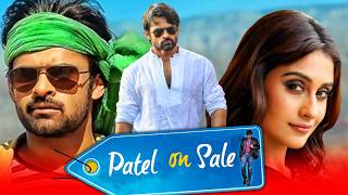 Patel On Sale Subramanyam for Sale South Blockbuster Hindi Dubbed Movie  Sai Dharam Tej Regina [upl. by Enywad]