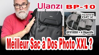 Sac à dos photo Ulanzi BP10 de 25 à 35 Litres  Le sac XXL Parfait   EN FRANÇAIS [upl. by Adriell]