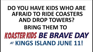 Announcing Koaster Kids BE BRAVE DAY at Kings Island 2024 [upl. by Anitsirc]