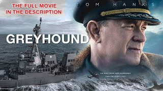 Greyhound Full Movie [upl. by Shute]