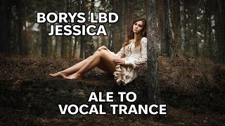 Borys LBD  Jessica ale to Vocal Trance Udio AI [upl. by Iteerp]