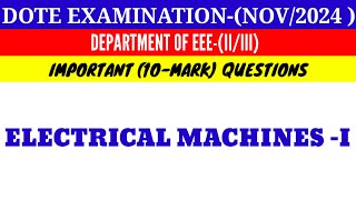 Electrical Machines 1 Important 10 Mark Questions 2024Nov [upl. by Rowan]