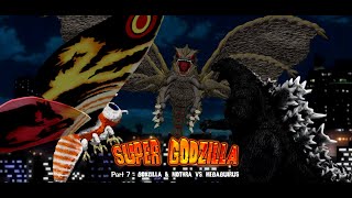 AsylusGoji91 Studios Super Godzilla The Movie  Part 7 [upl. by Trilly897]