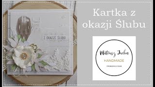 Kartka z okazji ŚlubuSentimentalLemonCraftTUTORIALscrapbooking [upl. by Mcintosh]