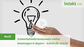 Schwerbehindertenausweis online beantragen in Bayern  Schritt für Schritt [upl. by Enelrats]