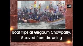 Boat flips at Girgaum Chowpatty 5 saved from drowning  Maharashtra News [upl. by Vance]