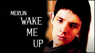 Merlin Emrys  Wake Me Up [upl. by Aristotle]