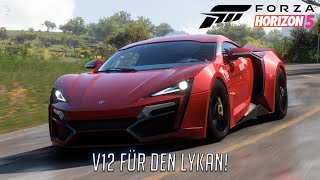 V12 für den Lykan  Forza Horizon 5  486 [upl. by Jos]