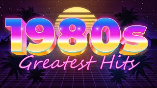 Hits Of The 80s  The Greatest Songs Of The 80s  90s Greatest Hits Album  Flashback 80s 90s [upl. by Airdnahs540]