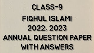 Class 9 Fiqhul Islami 2022 2023 Annual Question Paper With Answers [upl. by Alac]