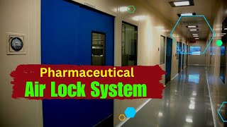 Pharma air lock system  Types of airlocks system  Cascade Airlock  Bubbles Airlock  Sink Airlock [upl. by Esinnej]