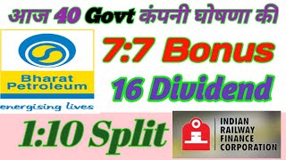 BPCL IRFC 40 Government Stocks Declared Higher Dividend With Bonus [upl. by Portia]