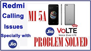 How to solve calling problem and VOLTE issues in Redmi 5A for Jio users Specially [upl. by Sisson]