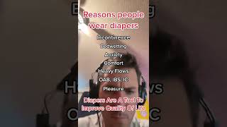 7 Reasons People Wear Diapers [upl. by Marquez]