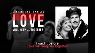 Love Will Keep Us Together  Captain and Tennille  Song and Lyrics [upl. by Lednew]