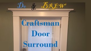 Craftsman Style Surround  Entry Door [upl. by Audly]