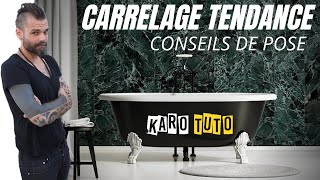 CARRELAGE TENDANCE CONSEILS DE POSE [upl. by Aiksa]