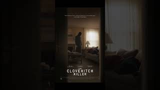 the clovehitch killer clovehitch movie filmtipp horrorshorts [upl. by Bigelow]