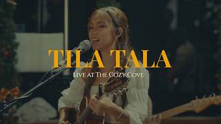 tila tala Live at The Cozy Cove  syd hartha [upl. by Jaddo]