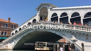 Rialto Bridge Venice  allthegoodiescom [upl. by Ursas]