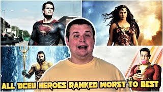 All DCEU Heroes Ranked WORST to BEST with Shazam [upl. by Anatak]